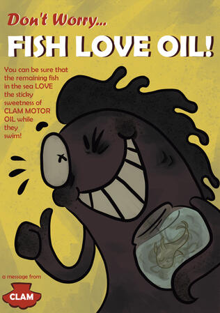 "Fish Love Oil!" satirical poster